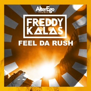 Freddy Kalas Feel Da Rush Melodi Grand Prix Cover