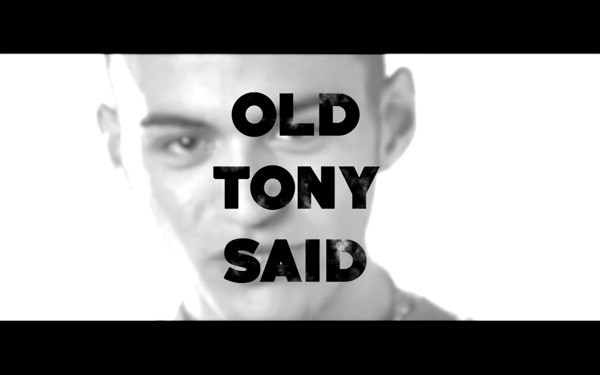 Old Tony said
